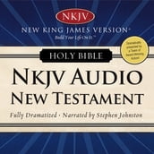 Dramatized Audio Bible - New King James Version, NKJV: New Testament