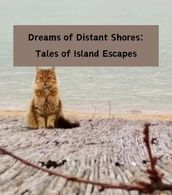 Dreams of Distant Shores