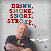 Drink Smoke Snort Stroke
