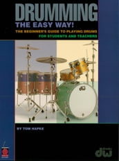 Drumming the Easy Way! (Music Instruction)