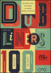 Dubliners 100. Quindici voci d Irlanda, la nuova «Gente di Dublino»