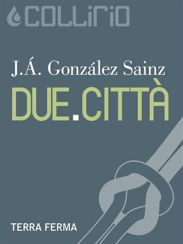 Due.Città - J.Á. González Sainz