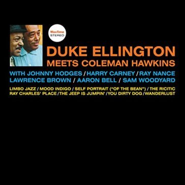 Duke ellington meets coleman hawkins - Duke Ellington