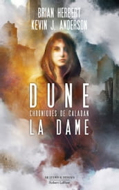 Dune - Chroniques de Caladan - Tome 2 La Dame