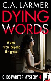 Dying Words (Ghostwriter Mystery 4)