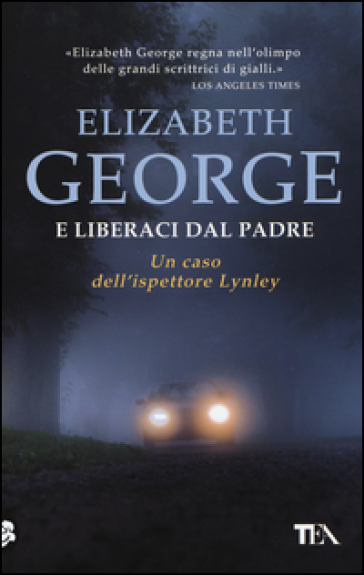 E liberaci dal padre - Elizabeth George