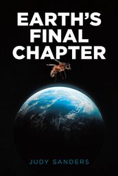 Earth s Final Chapter