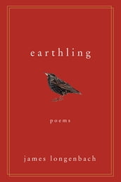 Earthling: Poems