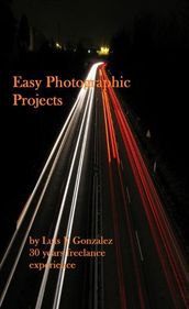 Easy Photographic Projects