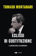 Eclissi di Costituzione. Il governo Draghi e la democrazia