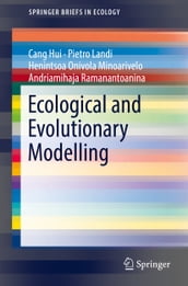 Ecological and Evolutionary Modelling