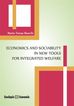 Economics and Sociability in new tools for Integrated Welfare