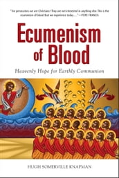 Ecumenism of Blood