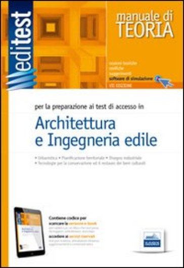 EdiTEST 5. Manuale di teoria per la preparazione ai test di accesso in architettura e ingegneria edile. Con aggiornamento online