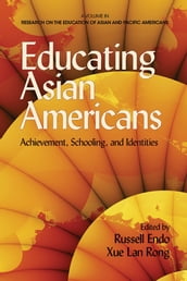 Educating Asian Americans