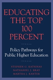 Educating the Top 100 Percent