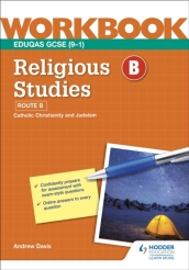 Eduqas GCSE (9¿1) Religious Studies: Route B Workbook