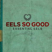 Eels so good: essential eels, vol. 2 (20