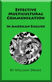 Effective Multicultural Communication In American English