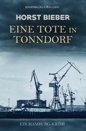 Eine Tote in Tonndorf - Ein Hamburg-Krimi