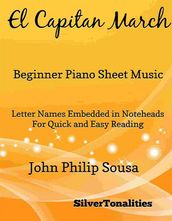 El Capitan March Beginner Piano Sheet Music