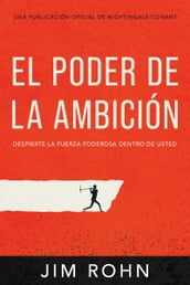 El Poder De La Ambición (The Power of Ambition)