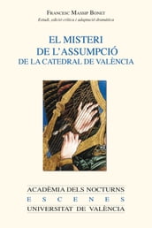 El misteri de l Assumpció de la catedral de València