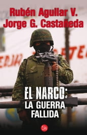 El narco: la guerra fallida