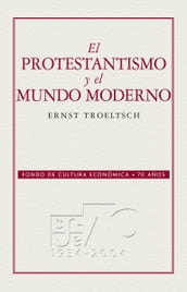 El protestantismo y el mundo moderno