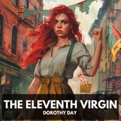 Eleventh Virgin, The (Unabridged)