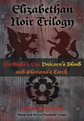 Elizabethan Noir trilogy