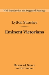 Eminent Victorians (Barnes & Noble Digital Library)