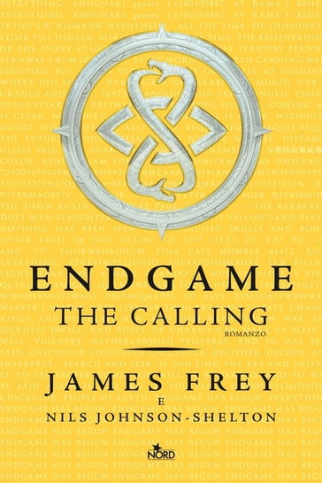 Endgame. The Calling - James Frey - Nils Johnson-Shelton