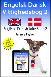 Engelsk Dansk Vittighedsbog 2 (English Danish Joke Book 2)