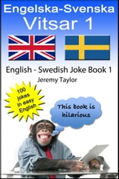 Engelska-Svenska Vitsar 1 (English Swedish Joke Book 1)