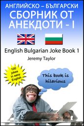 : I English- Bulgarian Joke Book 1