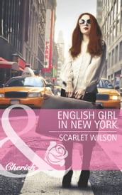 English Girl in New York (Mills & Boon Cherish)