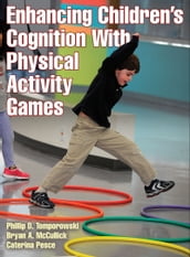 Enhancing Children s Cognition With Physical Activity Games