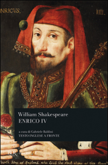 Enrico IV (parte I-II). Testo inglese a fronte - William Shakespeare