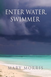 Enter Water, Swimmer