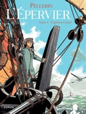 L Epervier - Tome 4 - Captives à bord