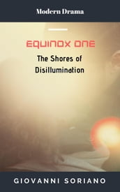 Equinox One - The Shores of Disillumination