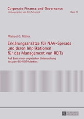 Erklaerungsansaetze fuer NAV-Spreads und deren Implikationen fuer das Management von REITs