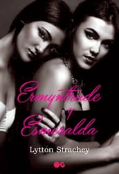 Ermyntrude y Esmeralda