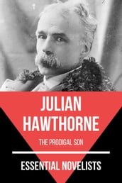 Essential Novelists - Julian Hawthorne