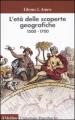 Età delle scoperte geografiche 1500-1700 (L )