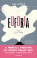 Euforia. Un romanzo su Sylvia Plath