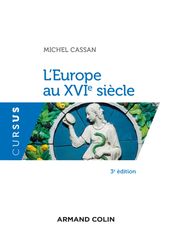 L Europe au XVIe siècle - 3e éd.