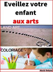 Eveillez votre enfant aux arts