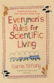 Everyman s Rules for Scientific Living